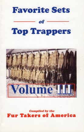 Favorite Sets of Top Trappers - Volume 3